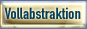 Vollabstraktion